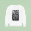 Jesus Paid It All Receipt Colossians Sweatshirt