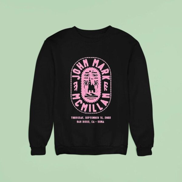 John Mark Mcmillan San Diego Awake In The Dream Tour Soma Sweatshirt