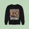 John Schneider Start Spreading The News Bitches Toronto Blue Jays Sweatshirt