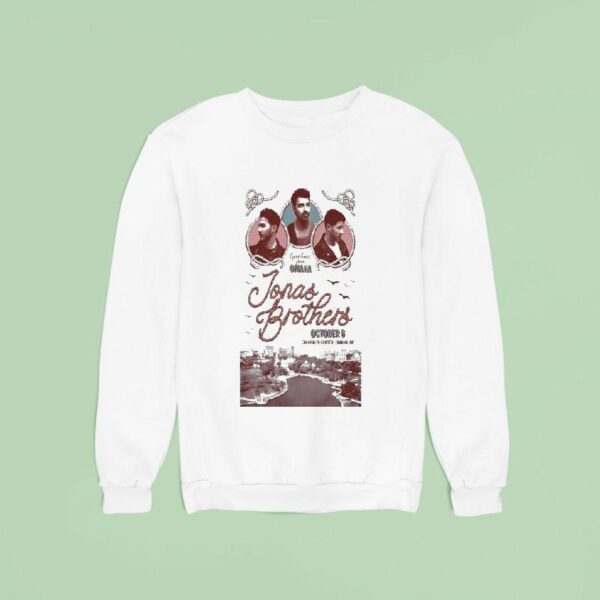 Jonas Brothers Oct Omaha Ne Even Sweatshirt