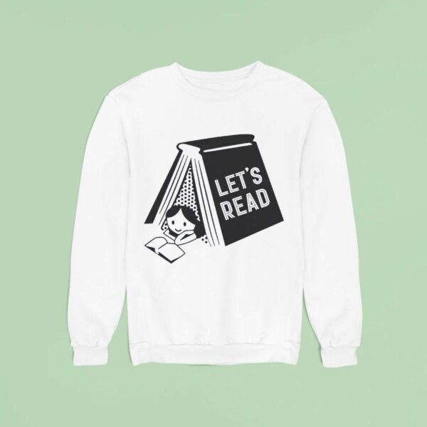 Jordan Li Let S Read Sweatshirt