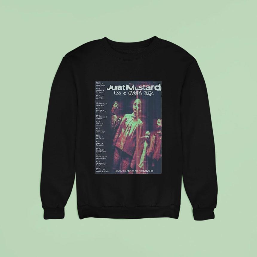 Just Mustard American And Canada Tour Sweatshirt Just Mustard American And Canada Tour Sweatshirt