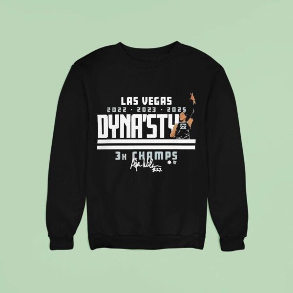 Las Vegas Aces Team Lv Aces A Ja Wilson Dyna Sty Champs Sweatshirt