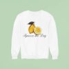 Lemon Squeeze The Day Sweatshirt