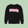 Let S Sue The Governmen Sweatshirt