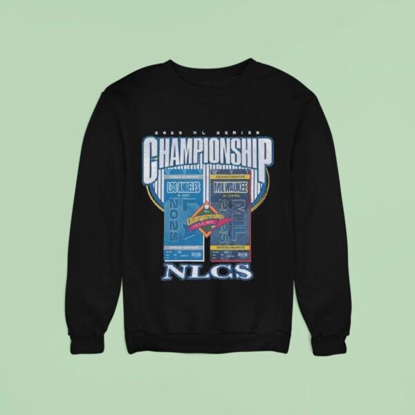 Los Angeles Dodgers Vs Milwaukee Brewers Nl Series Championship Nlcs Sweatshirt