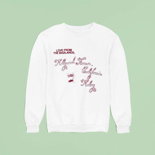 Love From The Badlands Halsey La Show Sweatshirt
