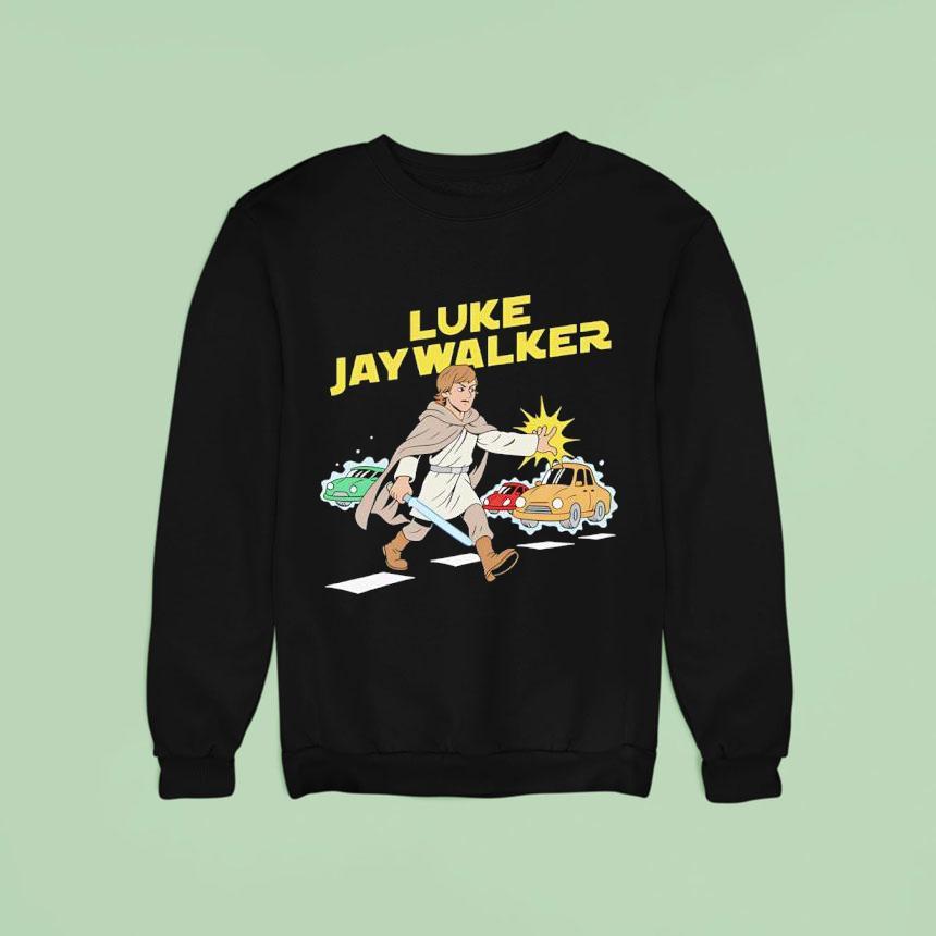 Luke Jaywalker Sweatshirt Luke Jaywalker Sweatshirt