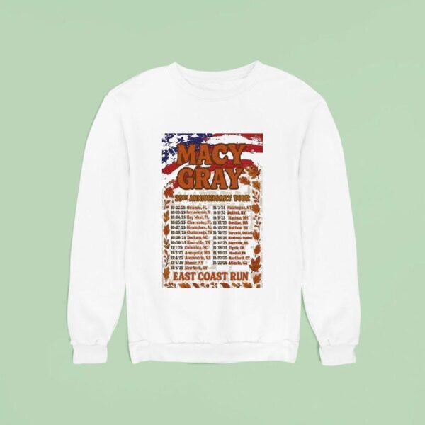 Macy Gray East Coast Run Th Anniversary Tour Sweatshirt