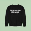 Made For Beach Clubs Forced To Email Sweatshirt