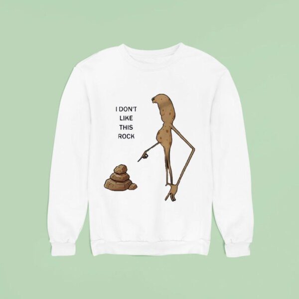 Marcus The Worm I Don T Like This Rock Sweatshirt
