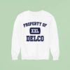 Mark Ruffalo Property Of Delco Sweatshirt