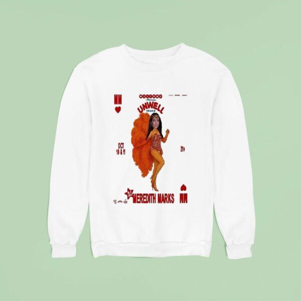 Meredith Marks October Unwell Vegas Sweatshirt