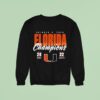 Miami Hurricanes Vs Florida State Seminoles State Champions Score Sweatshirt