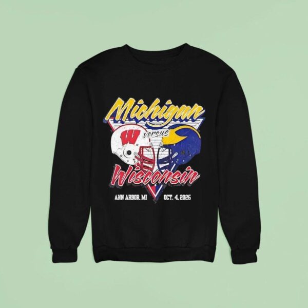 Michigan Wolverines Vs Wisconsin Badgers Football Sweatshirt