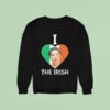 Mikenzieluna I Love The Irish Cillian Sweatshirt
