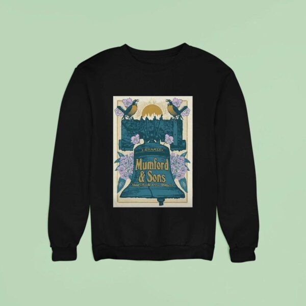 Mumford And Sons October Philadelphia Pa Sweatshirt