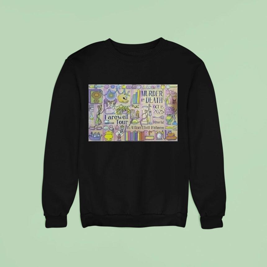 Murder By Death Delmar Hall Saint Louis Mo Oct Sweatshirt Murder By Death Delmar Hall Saint Louis Mo Oct Sweatshirt