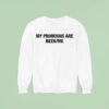 My Pronouns Are Beer Me Sweatshirt