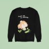 Nimi Nightmare Trust Me I M Working Sweatshirt