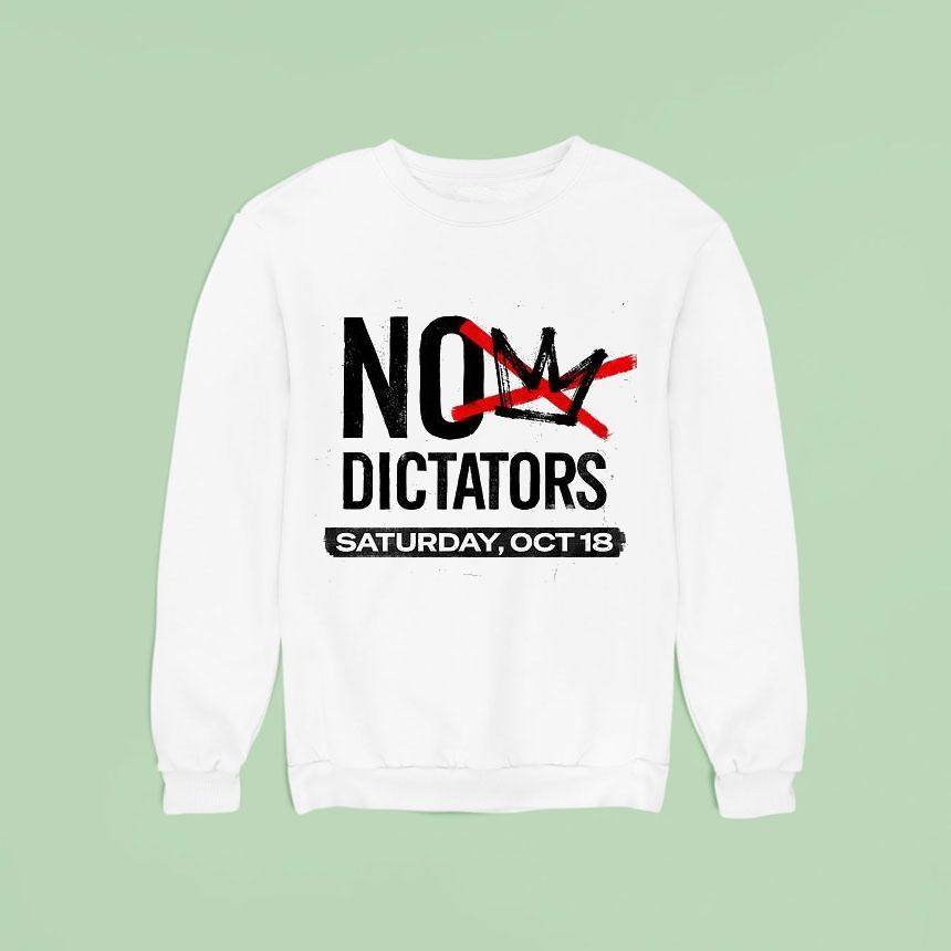 No Kings October Th National Day Of Action Sweatshirt No Kings October Th National Day Of Action Sweatshirt