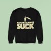Noon Games Suck Florida State Seminoles Sweatshirt