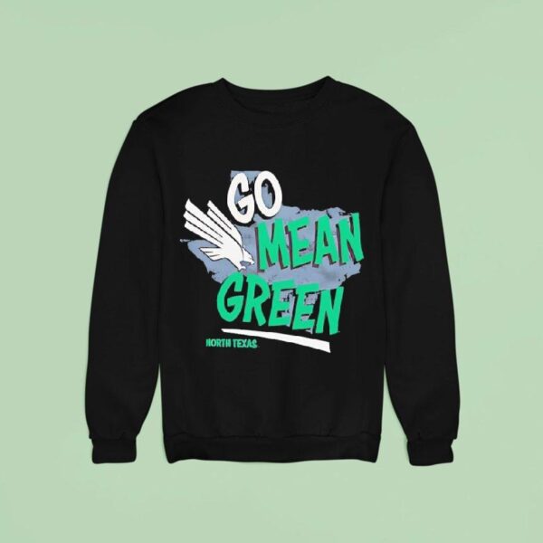 North Texas Go Mean Green Sweatshirt