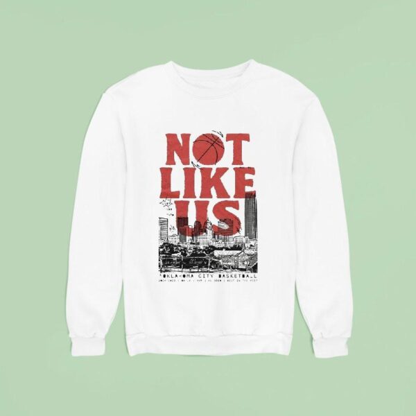 Oklahoma Thunder Not Like Us Best In The West Mvp Seed Sweatshirt