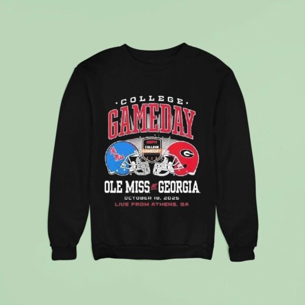 Ole Miss Rebels Vs Georgia Bulldogs College Gameday On October Helme Sweatshirt