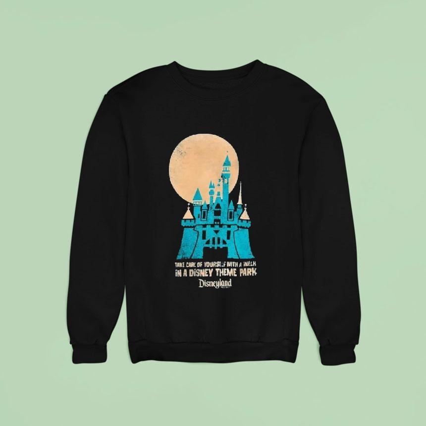 Original Disneyland Pullover Take Care Of Yourself With A Walk In A Disney Theme Park Sweatshirt Original Disneyland Pullover Take Care Of Yourself With A Walk In A Disney Theme Park Sweatshirt