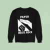 Paper Beats Rock Hand Back Sweatshirt