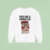 Pass Me A Fridge Cig Diet Coke Sweatshirt