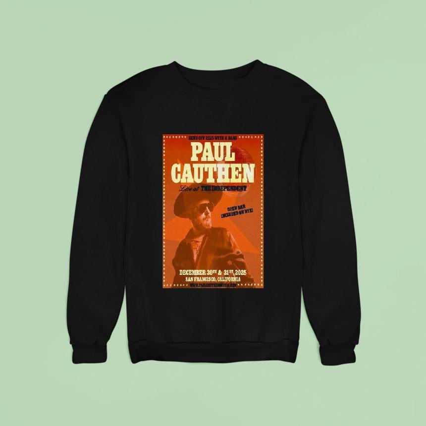 Paul Cauthen The Independent San Francisco Sweatshirt Paul Cauthen The Independent San Francisco Sweatshirt