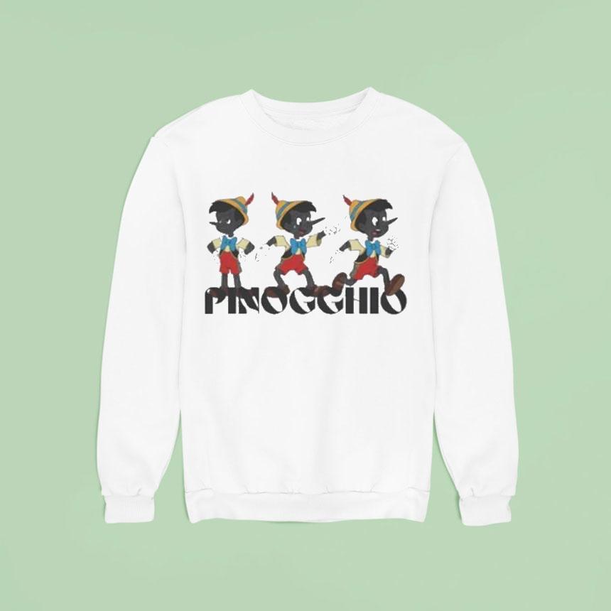 Pinocchio Pinogghio Sweatshirt Pinocchio Pinogghio Sweatshirt