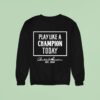 Play Like A Champion Today Bud Wilkinson Est Sweatshirt