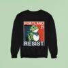 Portland Resist Frog Sweatshirt