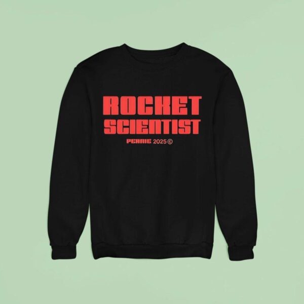Rocket Scientist Perrie Sweatshirt
