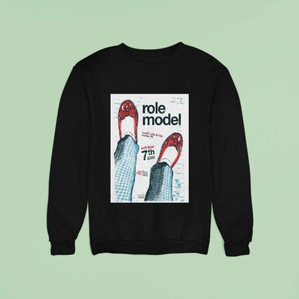 Role Model Austin Tour On October Sweatshirt