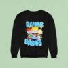 Rugrats Dumb Babies Sweatshirt