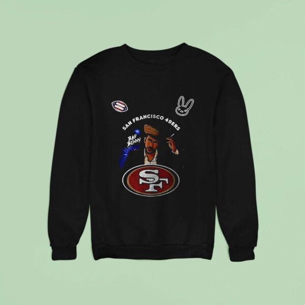 San Francisco Ers Super Bowl X Bad Bunny Benito Portrait Art Signature Sweatshirt