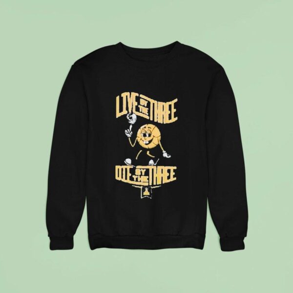 San Franpsycho Live By The Three Die By Three Sweatshirt