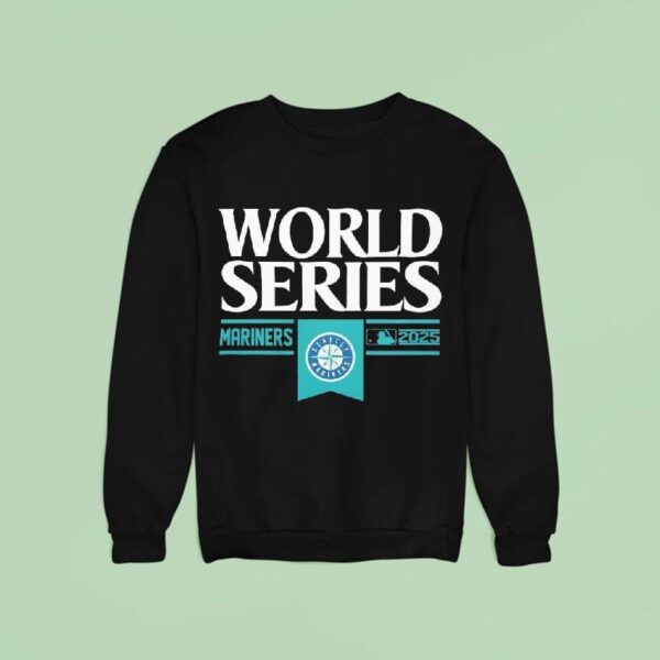Seattle Mariners Mlb World Series Sweatshirt