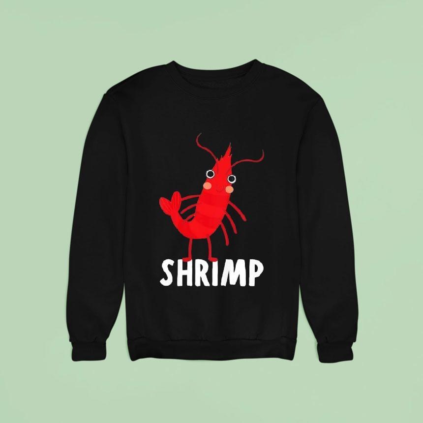 Shrimp Cartoon Sweatshirt Shrimp Cartoon Sweatshirt