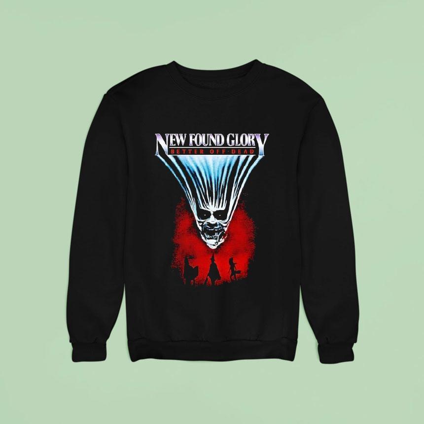 Skull New Found Glory Better Off Dead Sweatshirt Skull New Found Glory Better Off Dead Sweatshirt
