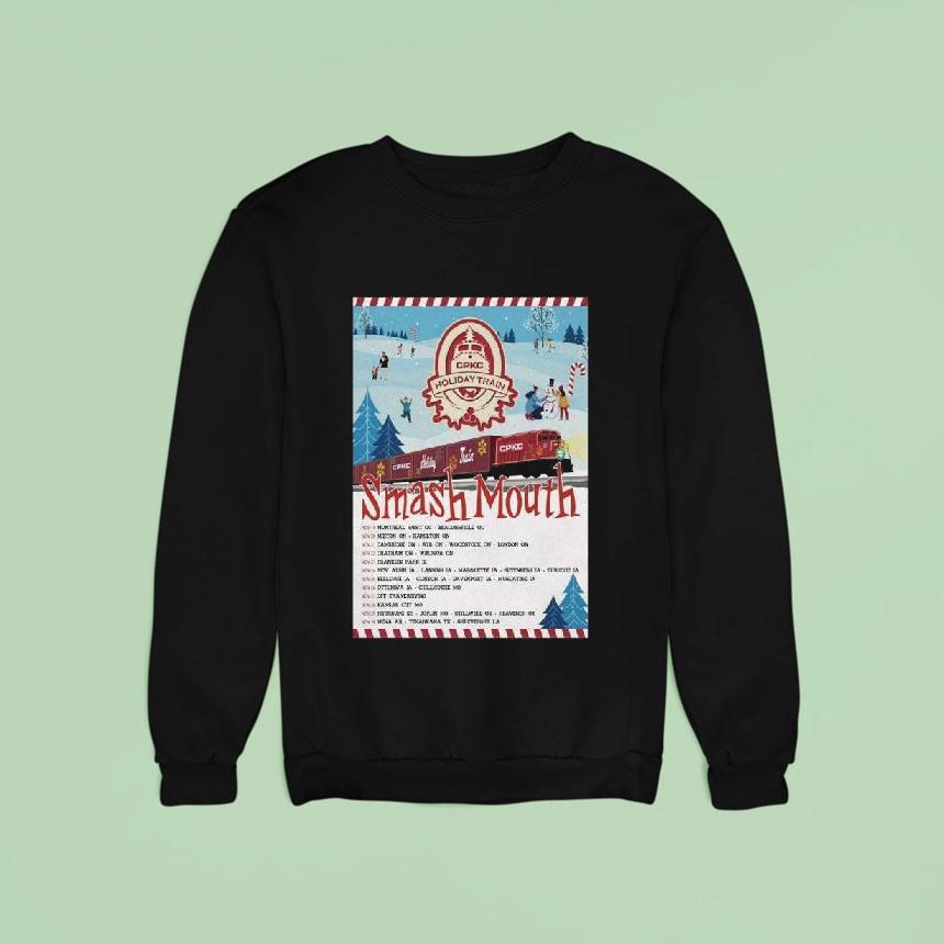 Smash Mouth Cpkc Holiday Train Event Sweatshirt Smash Mouth Cpkc Holiday Train Event Sweatshirt