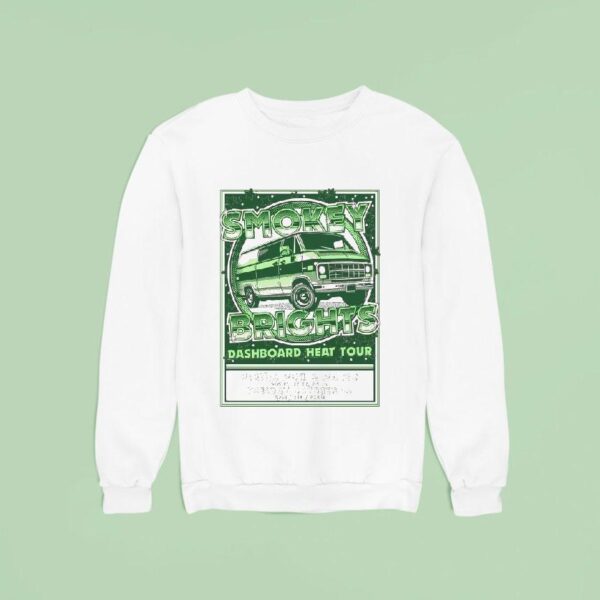 Smokey Brights Dashboard Heat Tour Oct Renaul Sweatshirt