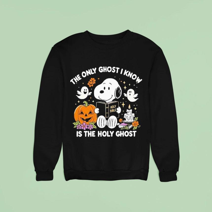 Snoopy The Peanuts The Holy Ghost I Know Is The Holy Ghost Halloween Sweatshirt Snoopy The Peanuts The Holy Ghost I Know Is The Holy Ghost Halloween Sweatshirt