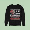 Some Grandmas Play Bingo Real Grandmas Watch San Francisco Ers Diamond Heart Sweatshirt