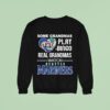 Some Grandmas Play Bingo Real Grandmas Watch Seattle Mariners Diamond Hear Sweatshirt