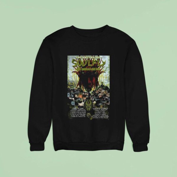 Soulfly Go Ahead And Die Favela Dystopia Sweatshirt